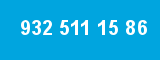 932 511 15 86 932 511 15 86